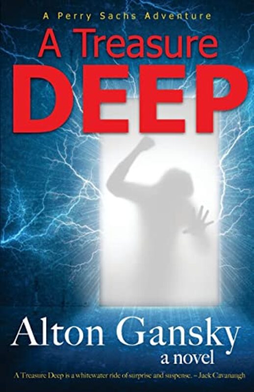Book cover for "A Treasure Deep" by Alton Gansky