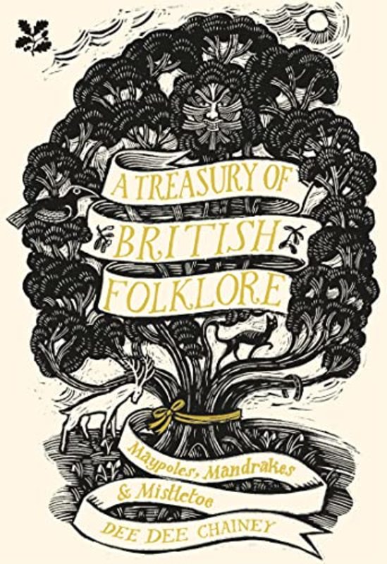 Book cover for "A Treasury of British Folklore" by Dee Dee Chainey
