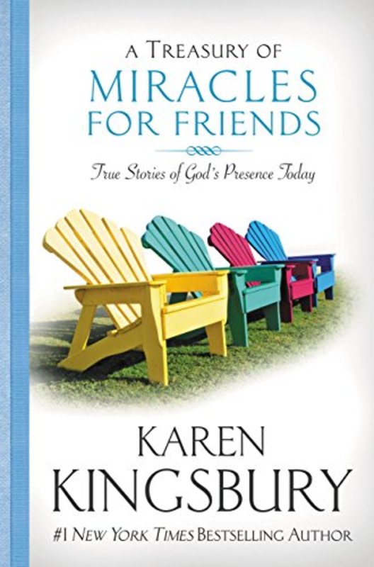 Book cover for "A Treasury of Miracles for Friends" by Karen Kingsbury
