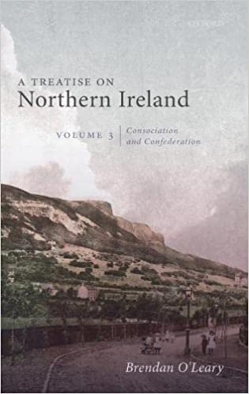 Book cover for "A Treatise on Northern Ireland, Volume III" by Brendan O'Leary