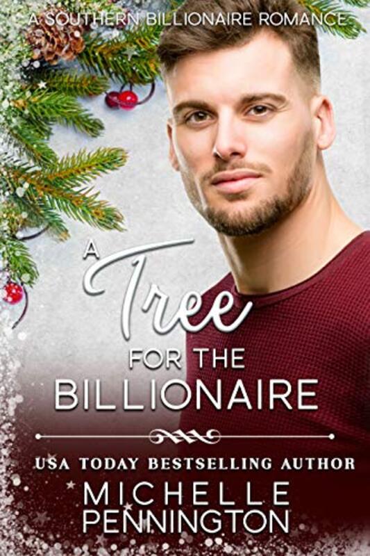 Book cover for "A Tree for the Billionaire" by Michelle Pennington