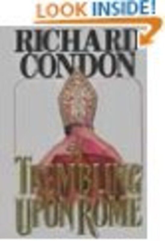 Book cover for "A Trembling Upon Rome" by Richard Condon