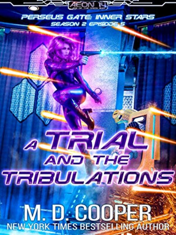 Book cover for "A Trial and the Tribulations" by MD Cooper