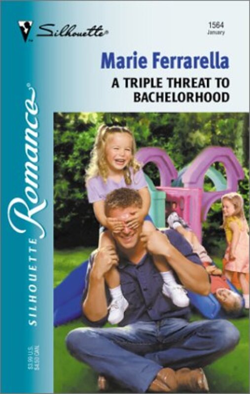 Book cover for "A Triple Threat to Bachelorhood" by Marie Ferrarella