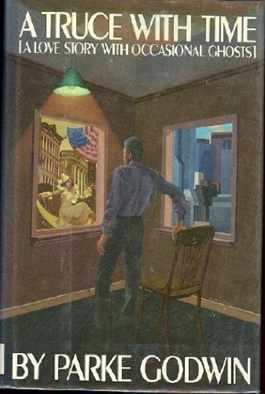 Book cover for "A Truce with Time" by Parke Godwin