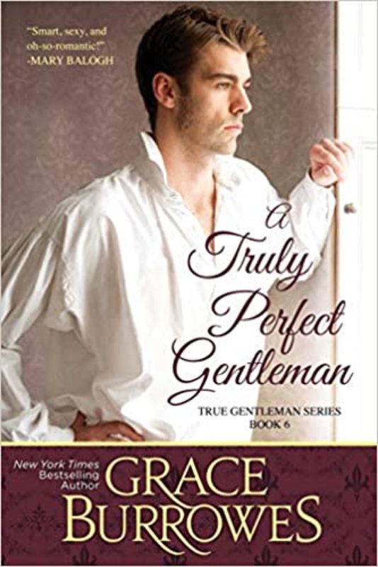 Book cover for "A Truly Perfect Gentleman" by Grace Burrowes