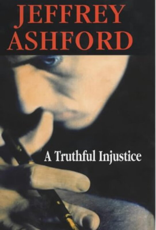 Book cover for "A Truthful Injustice" by Roderic Jeffries