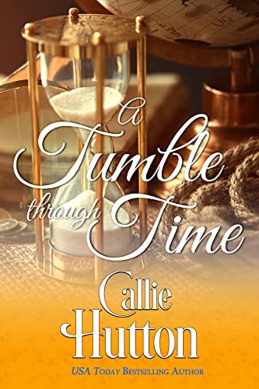 Book cover for "A Tumble Through Time" by Callie Hutton