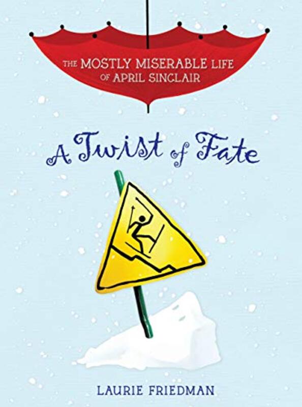 Mostly Miserable Life of April Sinclair book cover