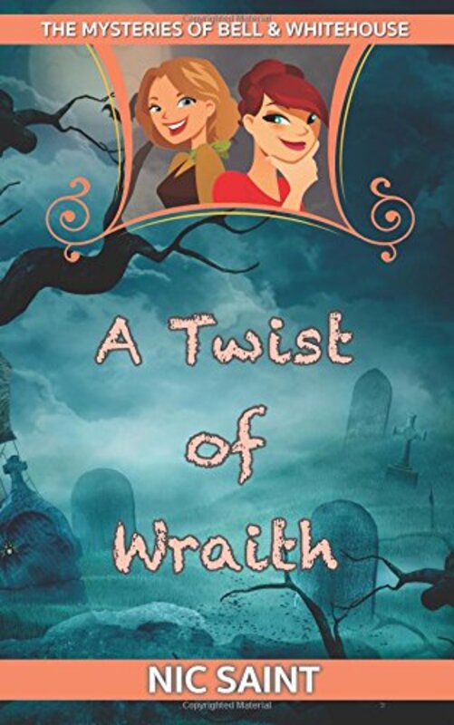 Book cover for "A Twist of Wraith" by Nic Saint
