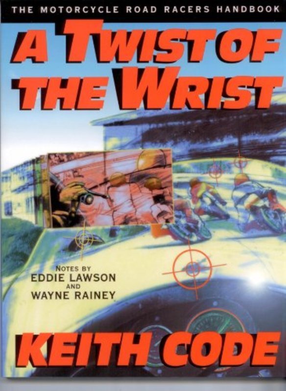 Book cover for "A Twist of the Wrist" by Keith Code