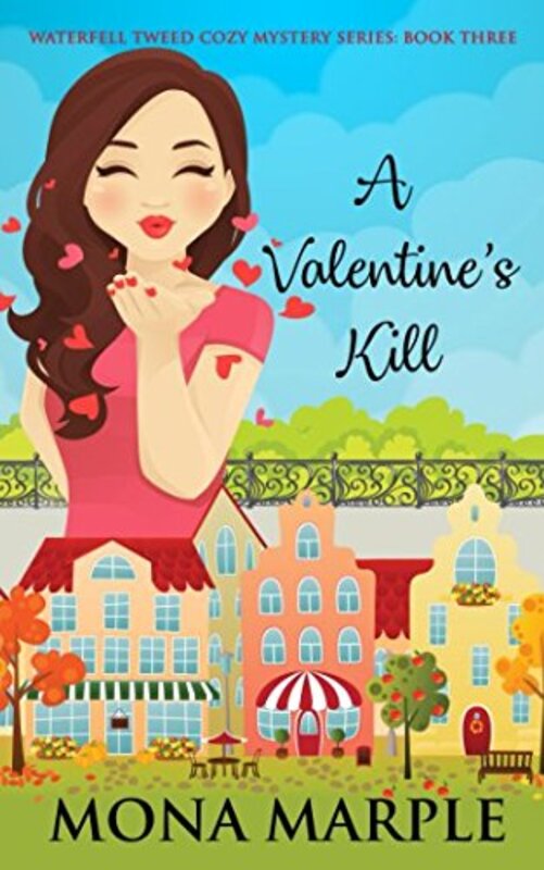 Book cover for "A Valentine's Kill" by Mona Marple