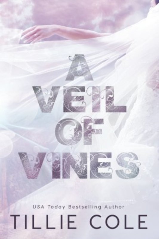 Book cover for "A Veil of Vines" by Tillie Cole