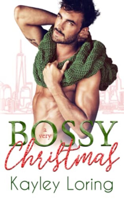 Book cover for "A Very Bossy Christmas" by Kayley Loring