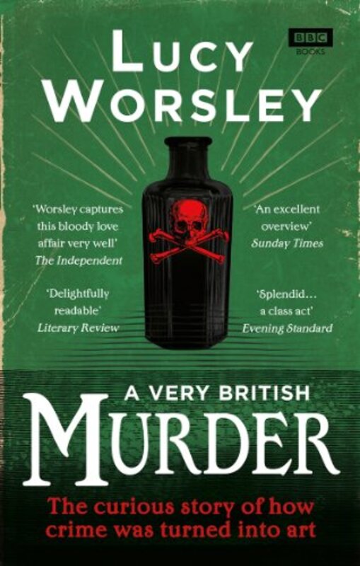Book cover for "A Very British Murder" by Lucy Worsley