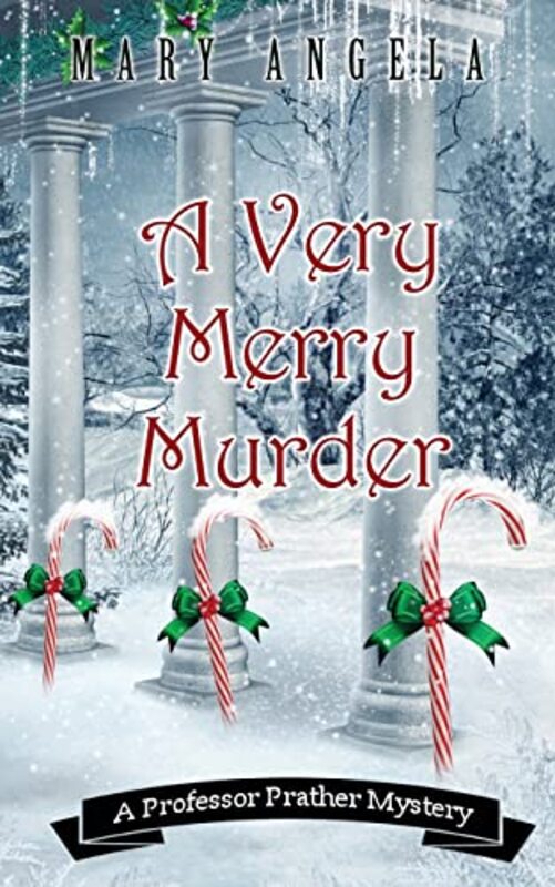Book cover for "A Very Merry Murder" by Mary Angela