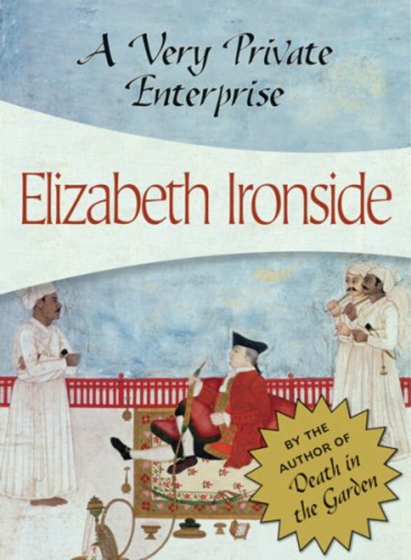Book cover for "A Very Private Enterprise" by Elizabeth Ironside
