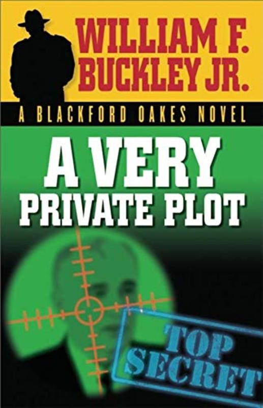 Book cover for "A Very Private Plot" by William F Buckley Jr