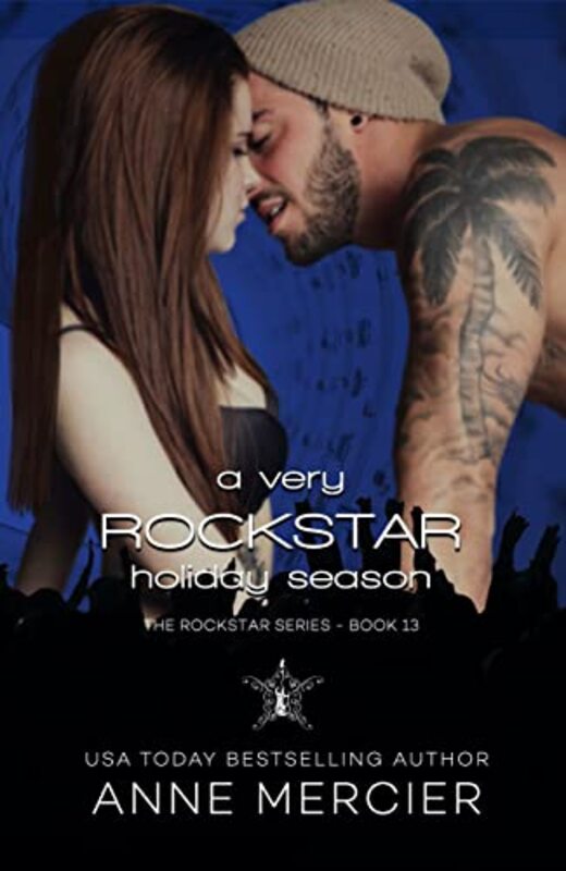 Book cover for "A Very Rockstar Holiday Season" by Anne Mercier