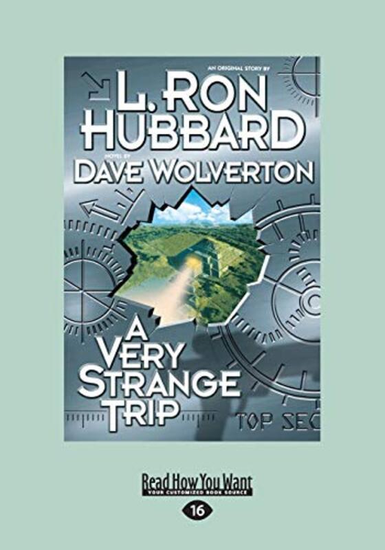 Book cover for "A Very Strange Trip" by L Ron Hubbard