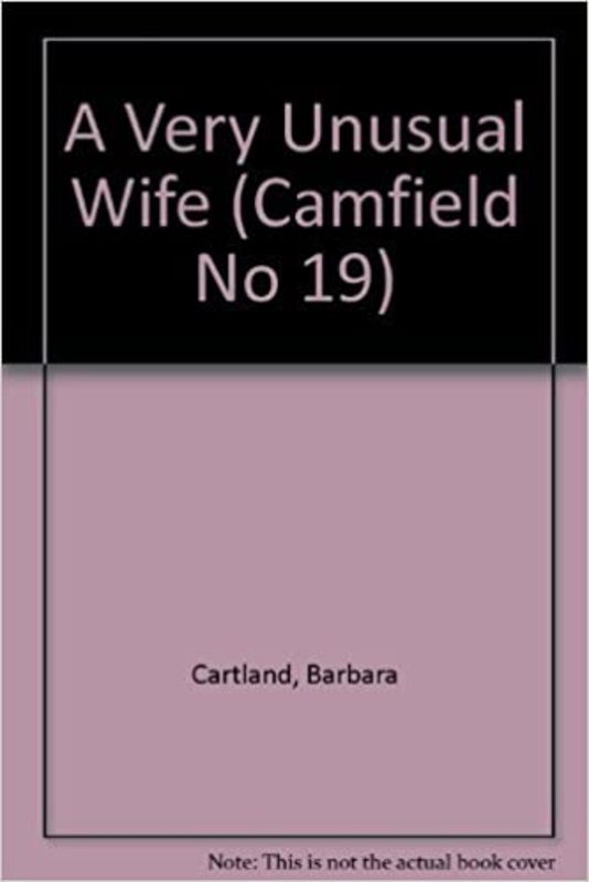 Book cover for "A Very Unusual Wife" by Barbara Cartland