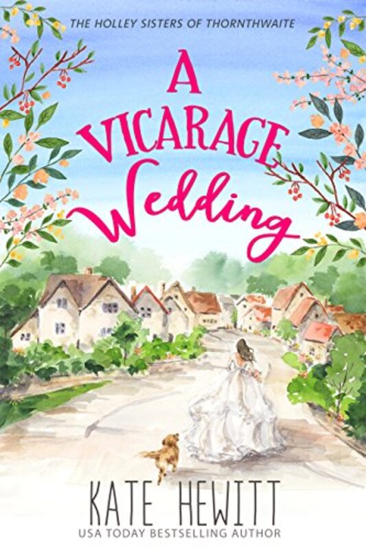 Book cover for "A Vicarage Wedding" by Kate Hewitt