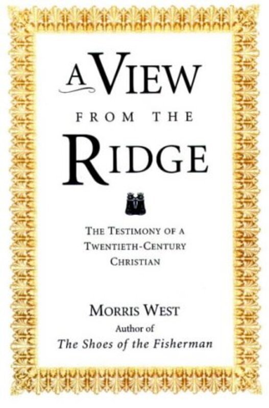 Book cover for "A View from the Ridge" by Morris West