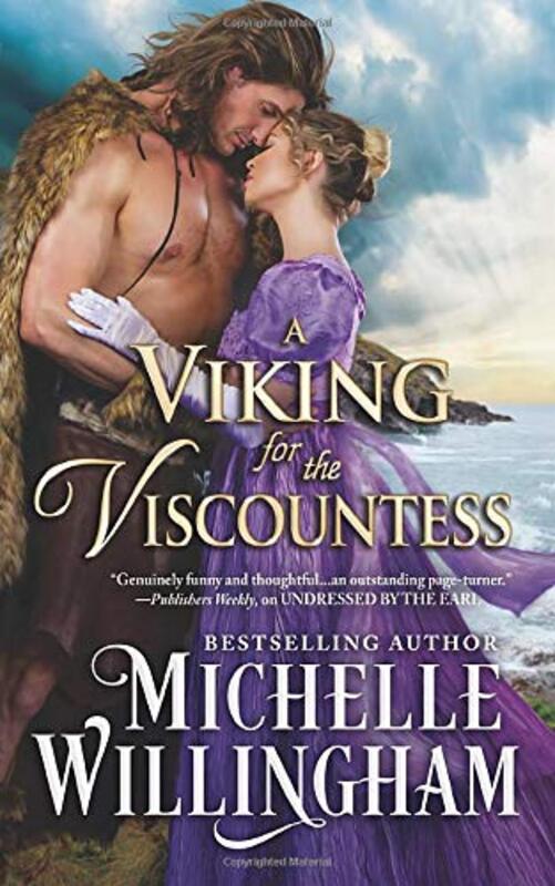 Book cover for "A Viking For The Viscountess" by Michelle Willingham