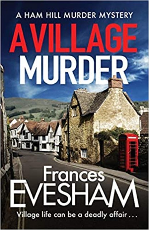 Book cover for "A Village Murder" by Frances Evesham