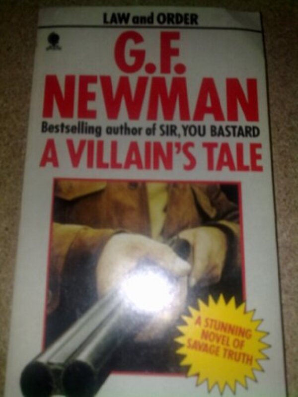 Book cover for "A Villain’s Tale" by GF Newman
