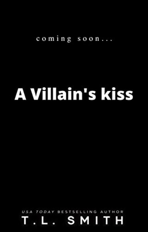 Book cover for "A Villain's Kiss" by TL Smith
