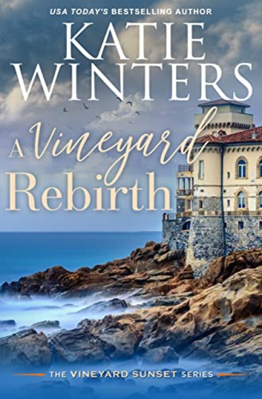 Book cover for "A Vineyard Rebirth" by Katie Winters