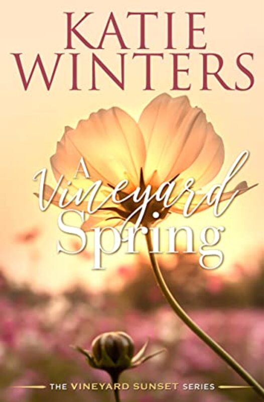 Book cover for "A Vineyard Spring" by Katie Winters