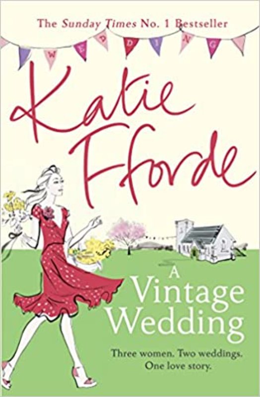 Book cover for "A Vintage Wedding" by Katie Fforde