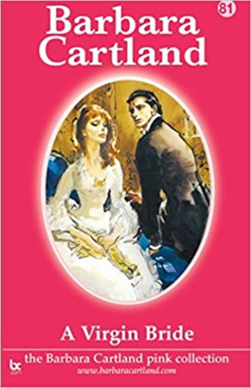 Book cover for "A Virgin Bride" by Barbara Cartland