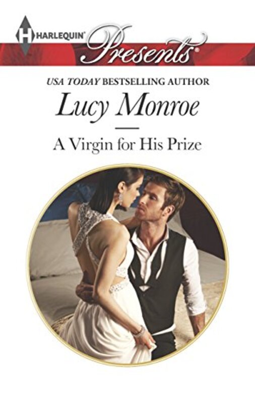 Book cover for "A Virgin for His Prize" by Lucy Monroe