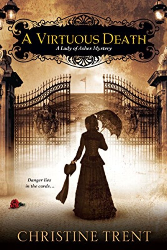 Book cover for "A Virtuous Death" by Christine Trent