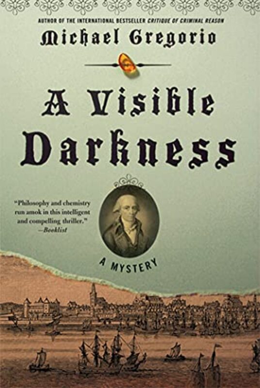 Book cover for "A Visible Darkness" by Michael Gregorio