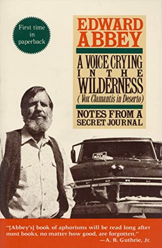 Book cover for "A Voice Crying in the Wilderness" by Edward Abbey