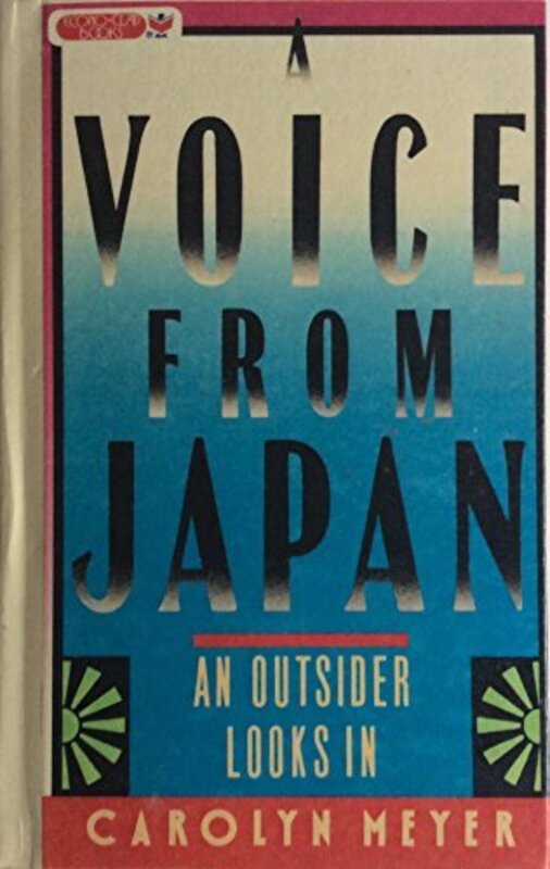 Book cover for "A Voice from Japan" by Carolyn Meyer