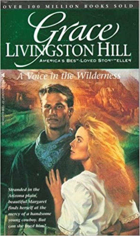 Book cover for "A Voice in the Wilderness" by Grace Livingston Hill