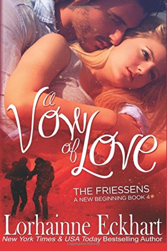 Book cover for "A Vow of Love" by Lorhainne Eckhart