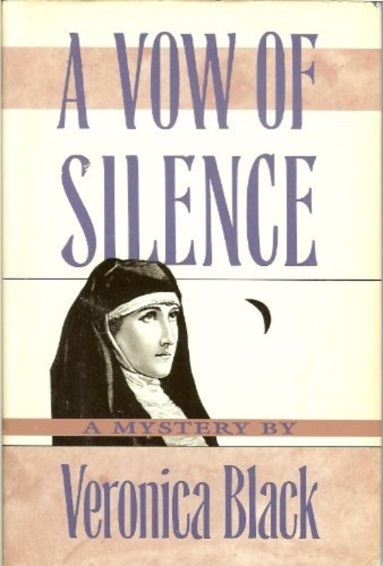 Book cover for "A Vow of Silence" by Veronica Black