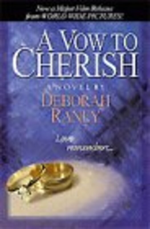 Book cover for "A Vow to Cherish" by Deborah Raney