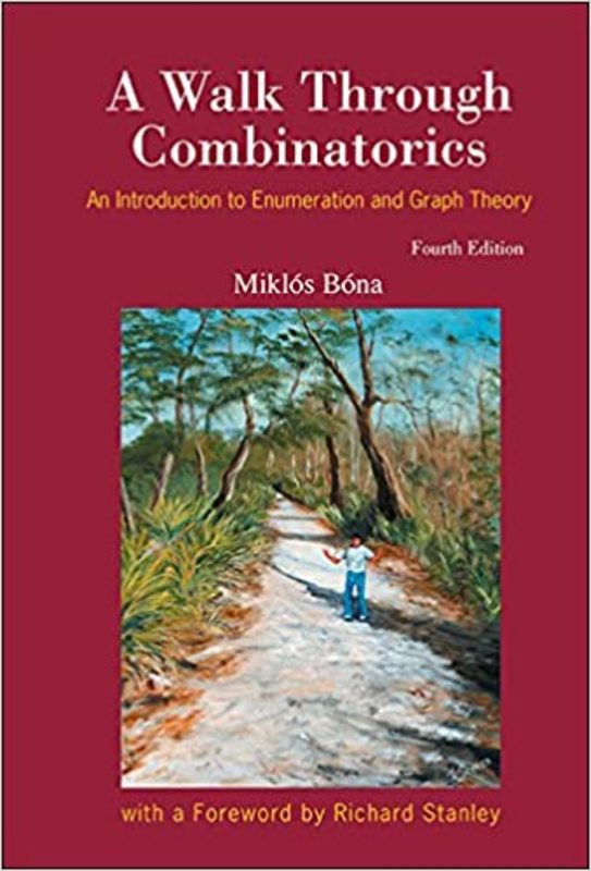 Book cover for "A Walk Through Combinatorics" by Miklós Bóna