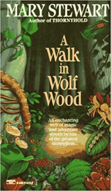 Book cover for "A Walk in Wolf Wood" by Mary Stewart