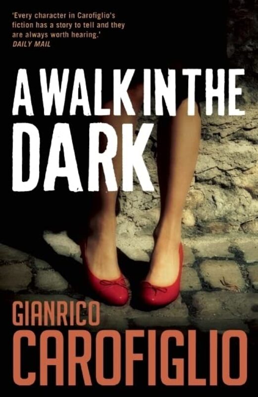 Book cover for "A Walk in the Dark" by Gianrico Carofiglio