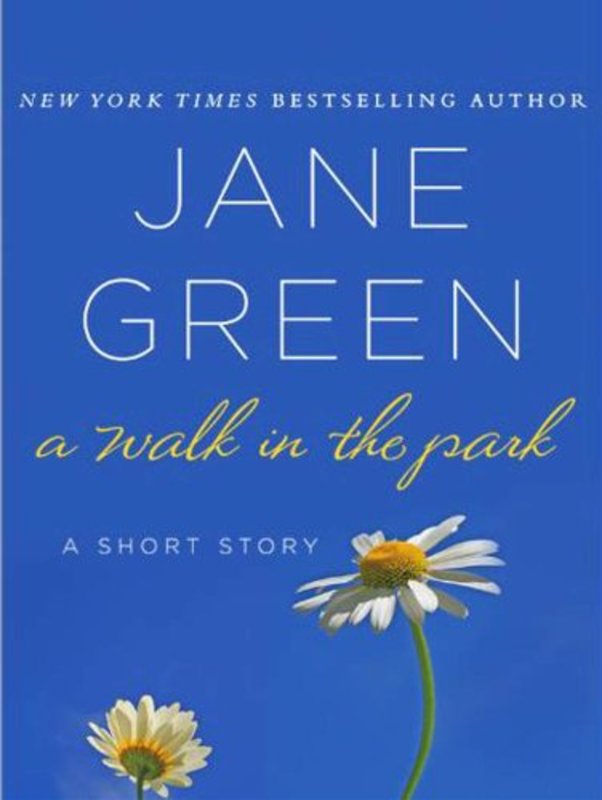 Book cover for "A Walk in the Park" by Jane Green