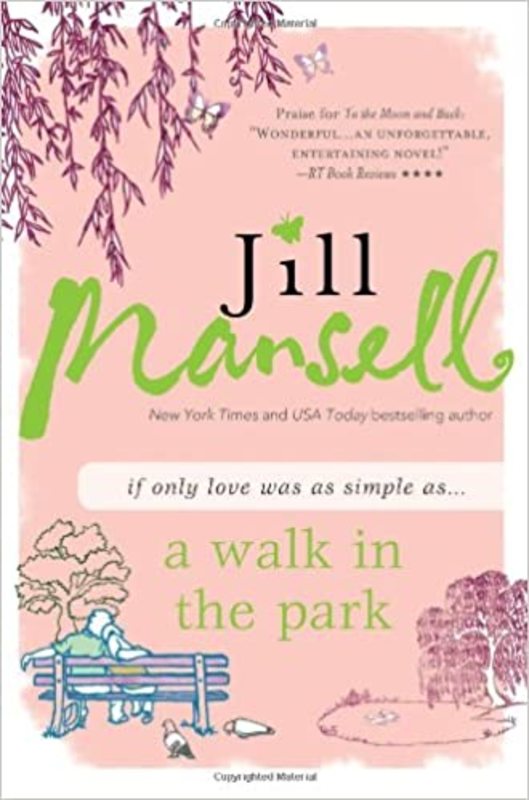 Book cover for "A Walk in the Park" by Jill Mansell