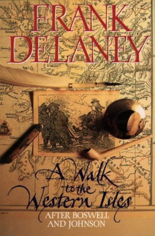 Book cover for "A Walk to the Western Isles" by Frank Delaney